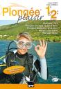 Plongee Plaisir Niveaux 1 Et 2 - 10e Edition - Preview