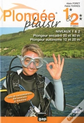 Plongee Plaisir Niveaux 1 Et 2 - Pl. Encadre 20 Et 40 M - Pl. Autonome 12 Et 20 M