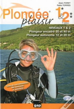 Capa do artigo Plongee Plaisir Niveaux 1 Et 2 - Pl. Encadre 20 Et 40 M - Pl. Autonome 12 Et 20 M