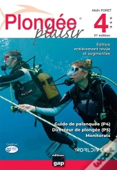 Plongée Plaisir Niveaux 4 Et 5 (11e Édition)