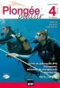 Plongée Plaisir : Niveaux 4 Et 5 (12e Édition) - Preview