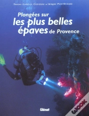Capa do artigo Plongees Sur Les Plus Belles Epaves De Provence