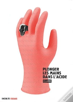 Capa do artigo Plonger Les Mains Dans L'Acide