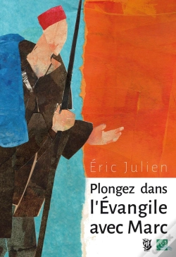 Capa do artigo Plongez Dans L'Evangile Avec Marc