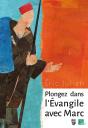Plongez Dans L'Evangile Avec Marc - Preview