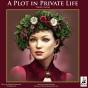 Plot In Private Life - Preview