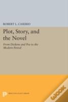 Plot, Story, And The Novel