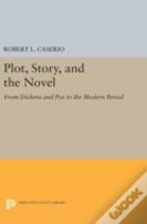 Plot, Story, And The Novel