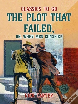Capa do artigo Plot That Failed, Or, When Men Conspire