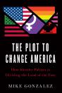 Plot To Change America - Preview