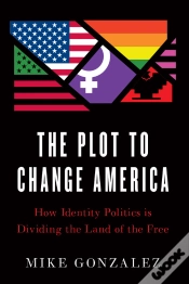 Capa do artigo Plot To Change America