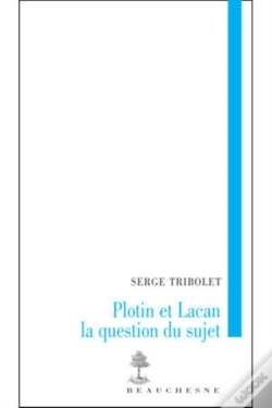 Capa do artigo Plotin Et Lacan, La Question Du Sujet
