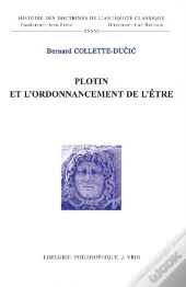 Plotin Et L'Ordonnancement De L'Être