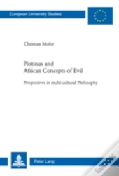 Plotinus And African Concepts Of Evil