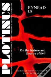 Plotinus Ennead I.8 On The Nature And Source Of Evil