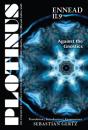 Plotinus Ennead Ii.9: Against The Gnostics - Preview