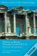 Plotinus On Beauty (Enneads 1.6 And 5.8.1-2)