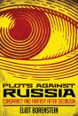Plots Against Russia - Preview