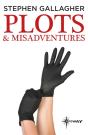 Plots And Misadventures - Preview