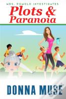 Plots & Paranoia