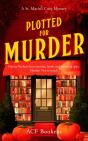Plotted For Murder - Preview