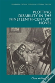Capa do artigo Plotting Disability In The Nineteenth-Century Novel