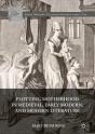 Plotting Motherhood In Medieval, Early Modern, And Modern Literature - Preview