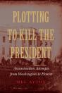Plotting To Kill The President - Preview