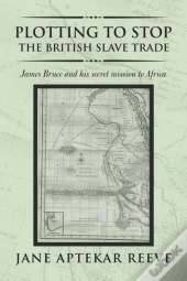 Plotting To Stop The British Slave Trade