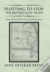 Plotting To Stop The British Slave Trade