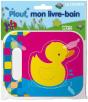 Plouf, Mon Livre Bain : Le Caneton - Preview