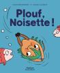 Plouf, Noisette ! - Preview