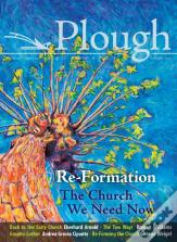 Plough Quarterly No. 14 - Re-Formation