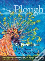 Capa do artigo Plough Quarterly No. 14 - Re-Formation