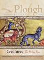 Plough Quarterly No. 28 Â€“ Creatures - Preview