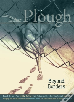 Capa do artigo Plough Quarterly No. 29 Â€“ Beyond Borders