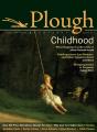 Plough Quarterly No. 3 - Preview