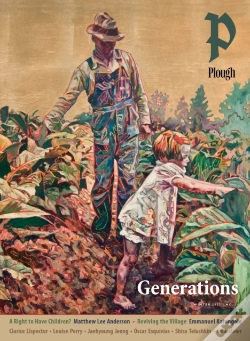 Capa do artigo Plough Quarterly No. 34 Â€“ Generations