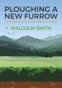 Ploughing A New Furrow - Preview