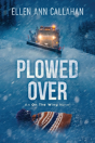 Plowed Over - Preview