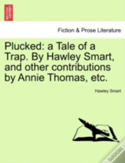 Capa do artigo Plucked: A Tale Of A Trap. By Hawley Sma