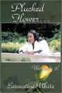 Plucked Flower...We Made It! - Preview