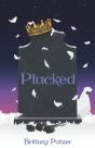 Plucked - Preview