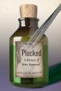 Plucked - Preview