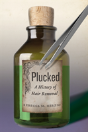 Plucked - Preview