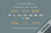 Plugged In