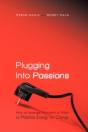 Plugging Into Passions - Preview
