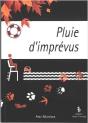Pluie D'Imprévus - Preview
