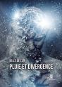 Pluie Et Divergence - Preview