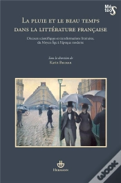 Capa do artigo Pluie Et Le Beau Temps Dans La Litterature Francaise